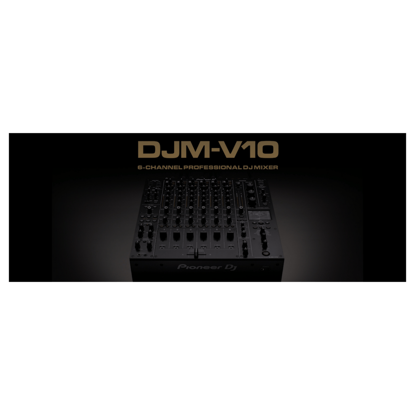 Professional Pioneer DJ DJM-V10 4-channel mixer with multiple knobs and faders, designed for professional DJ setups